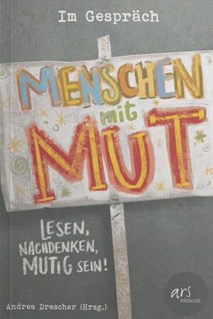 Menschen mit Mut